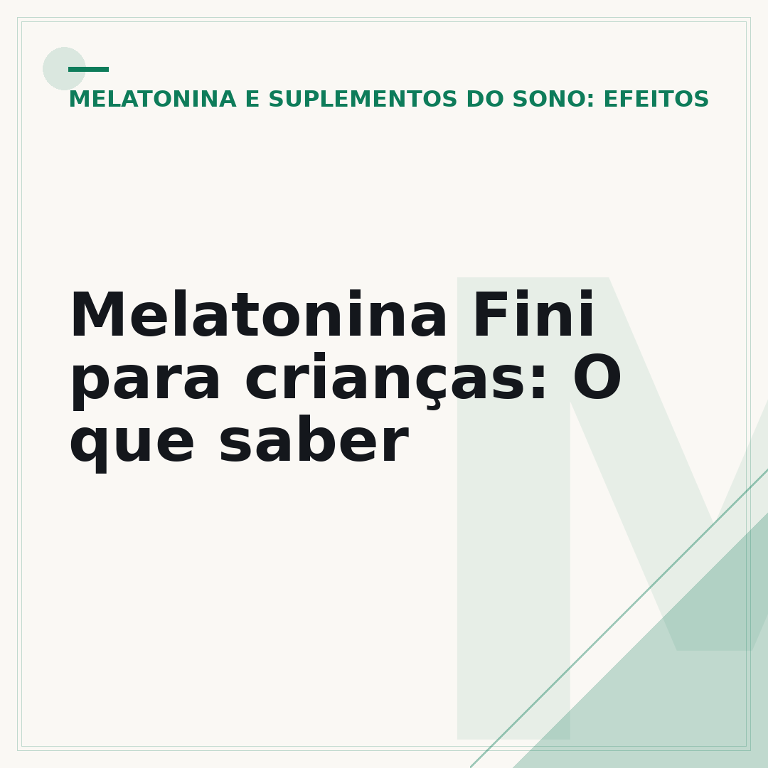 Melatonina Fini para crianças: O que saber