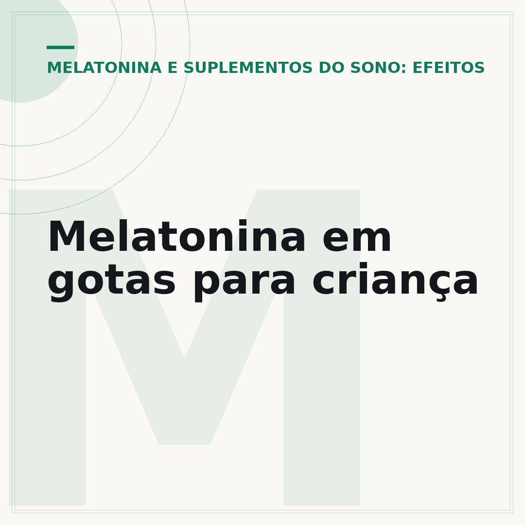 Melatonina em gotas para criança