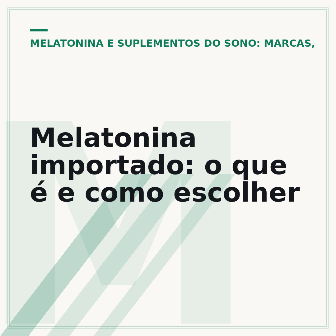 Melatonina importado: o que é e como escolher