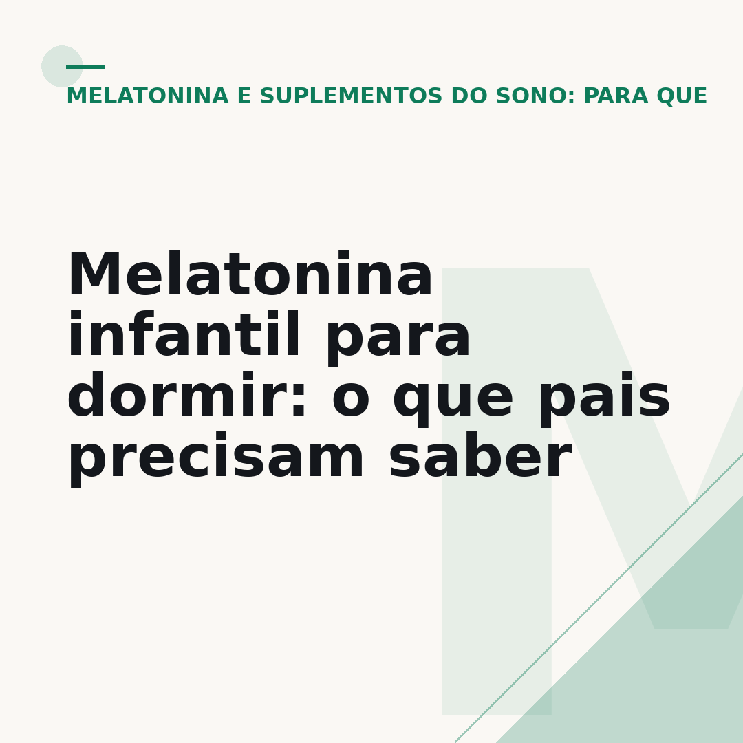 Melatonina infantil para dormir: o que pais precisam saber
