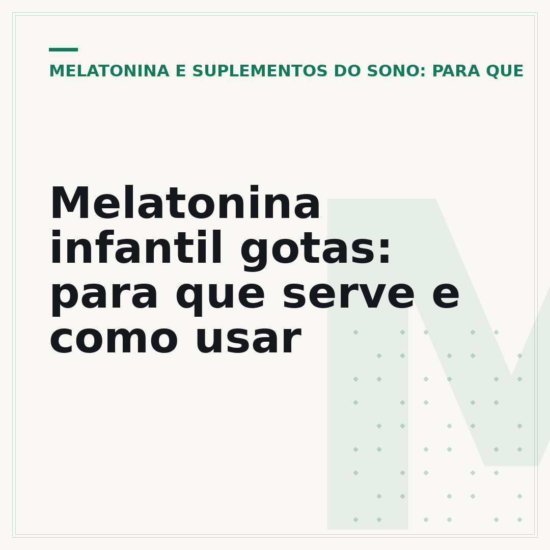 Melatonina infantil gotas: para que serve e como usar