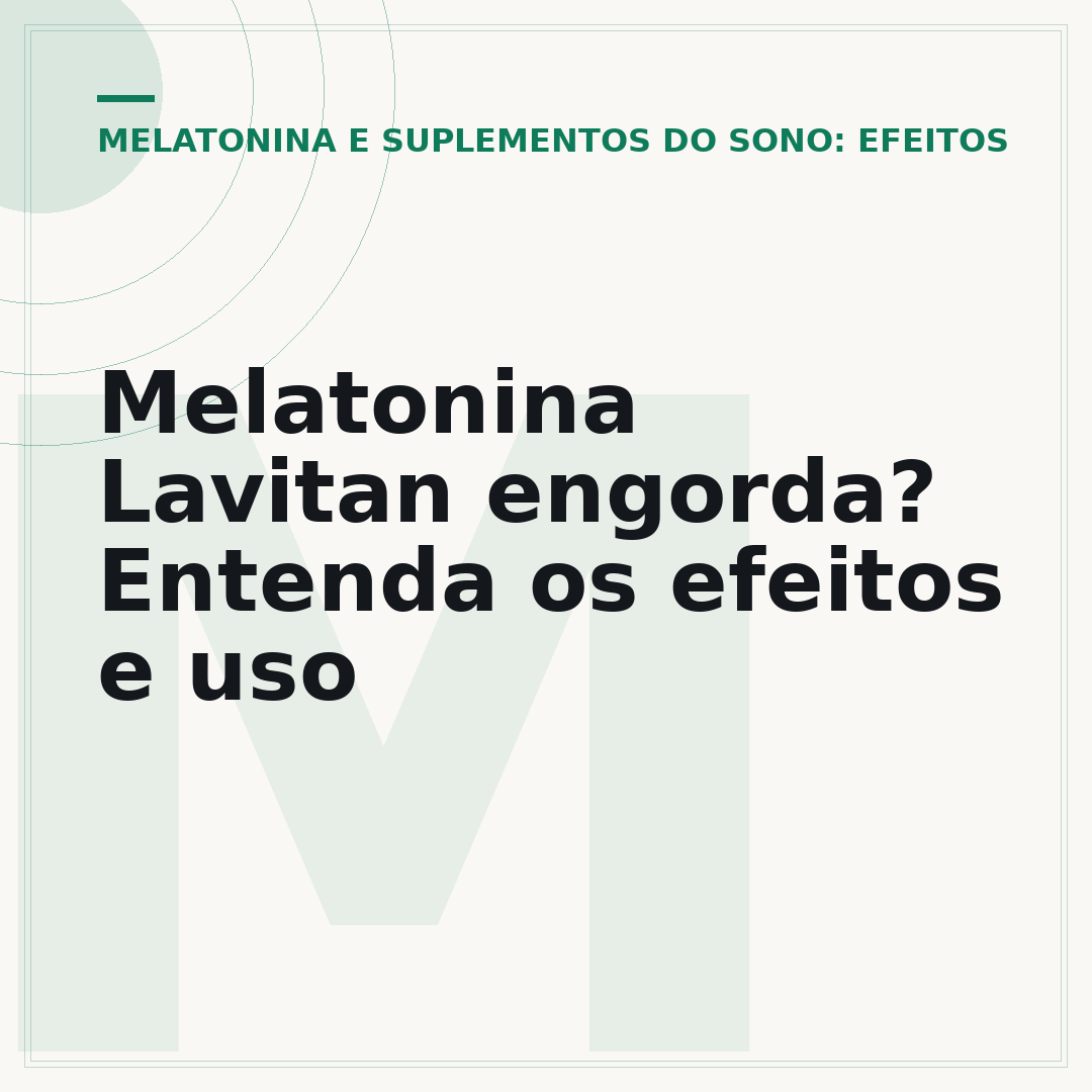 Melatonina Lavitan engorda? Entenda os efeitos e uso