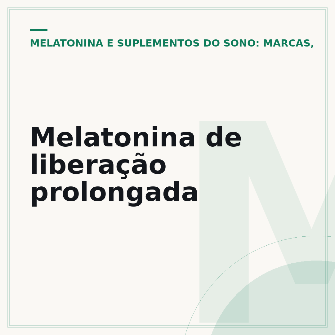Melatonina de liberação prolongada