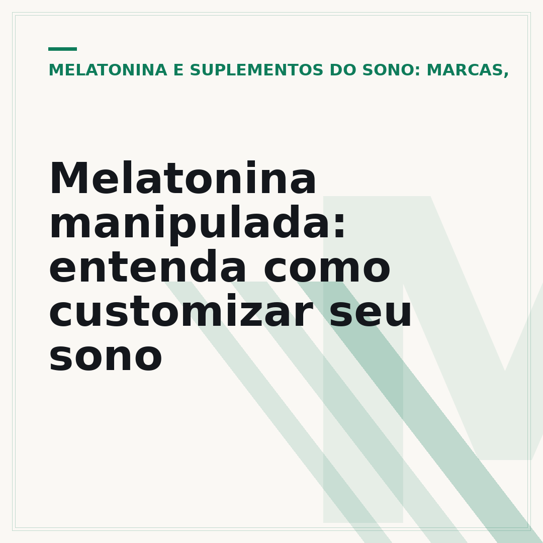 Melatonina manipulada: entenda como customizar seu sono