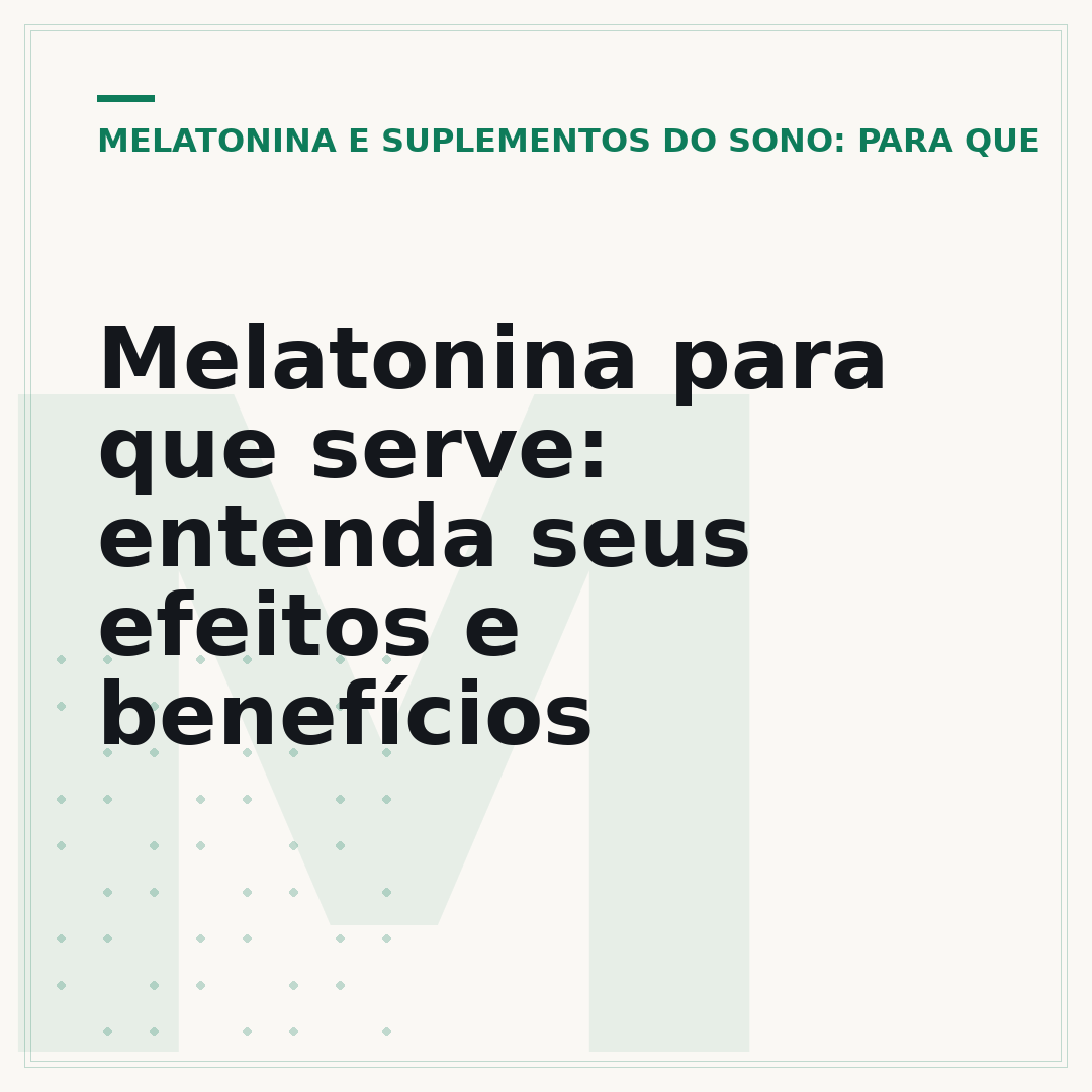 Melatonina para que serve: entenda seus efeitos e benefícios