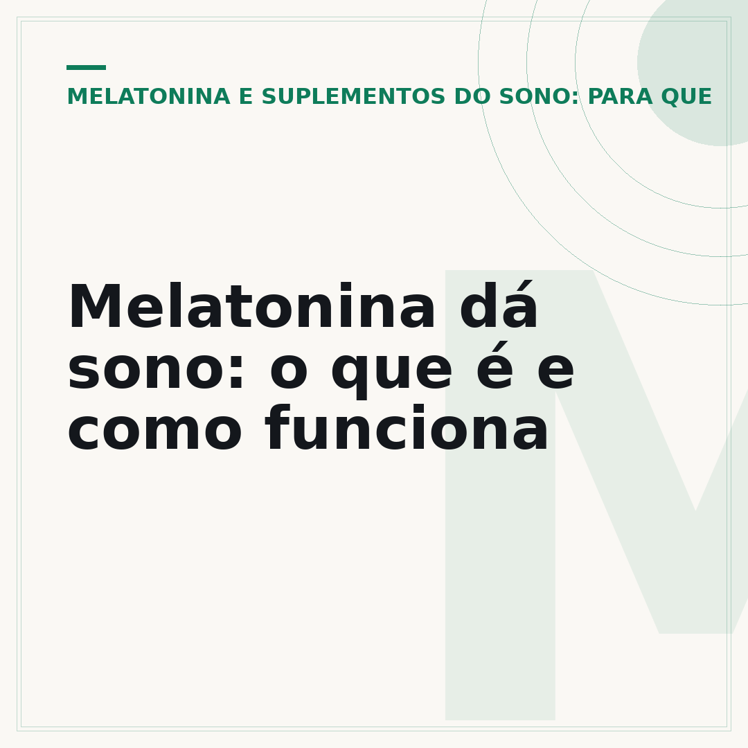 Melatonina dá sono: o que é e como funciona