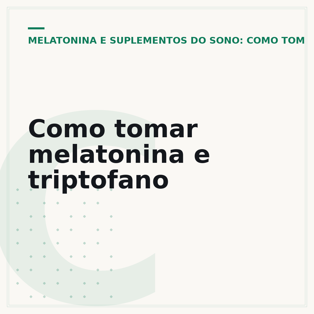 Como tomar melatonina e triptofano