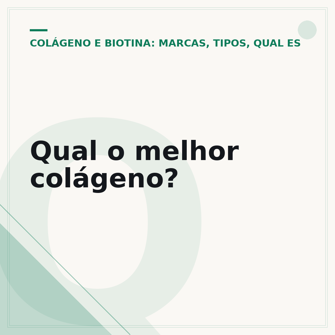 Qual o melhor colágeno?