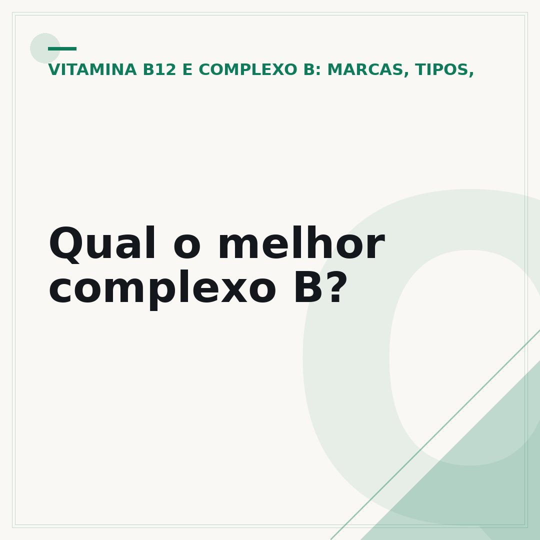 Qual o melhor complexo B?