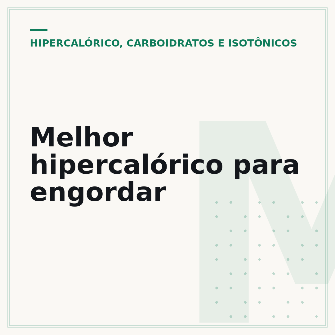 Melhor hipercalórico para engordar