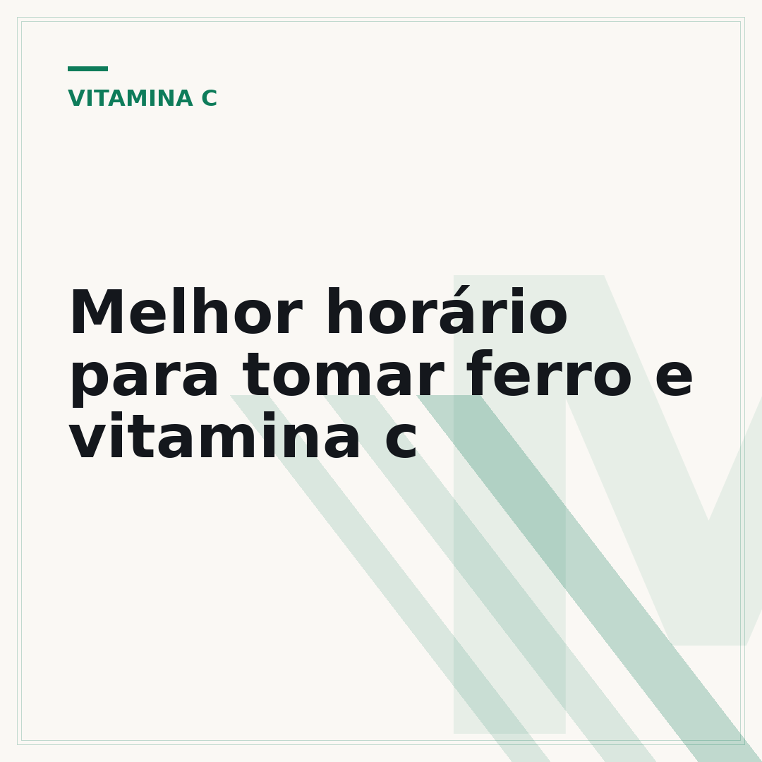 Melhor horário para tomar ferro e vitamina c