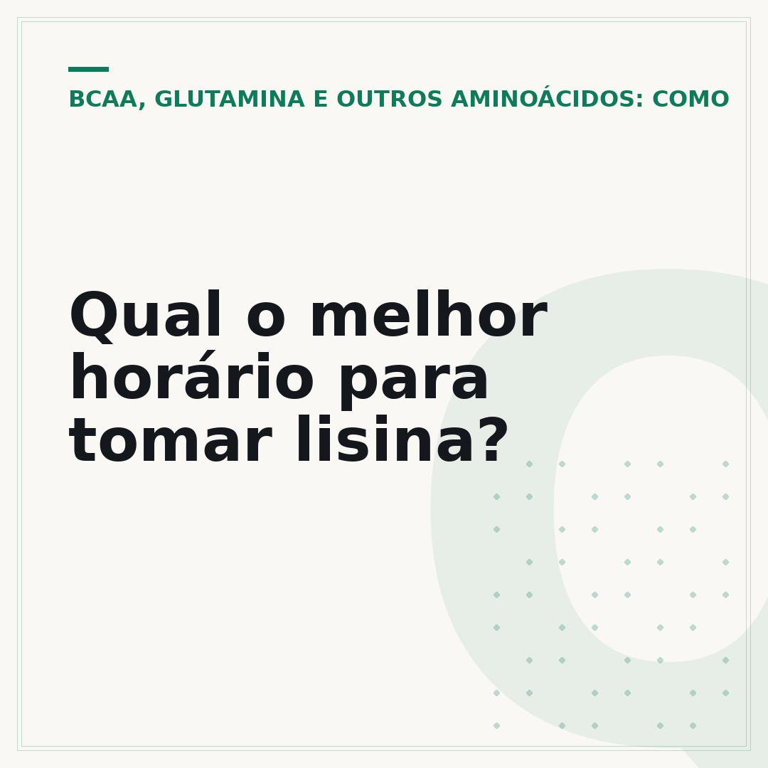 Qual o melhor horário para tomar lisina?