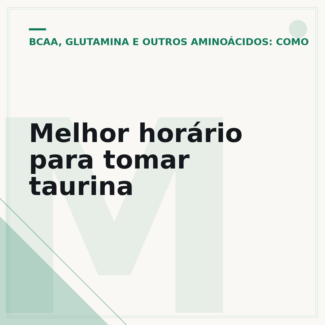 Melhor horário para tomar taurina