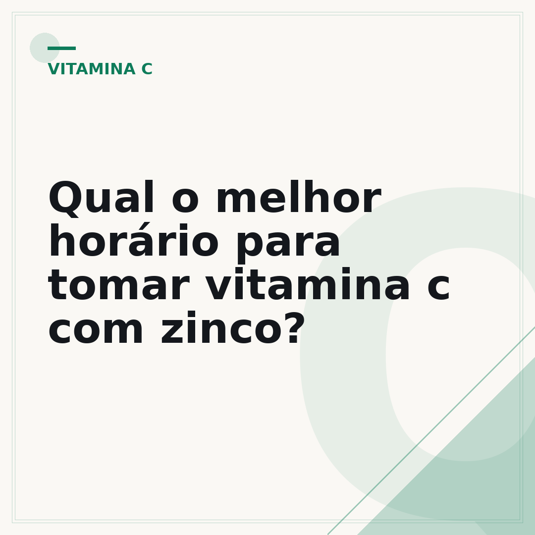 Qual o melhor horário para tomar vitamina c com zinco?