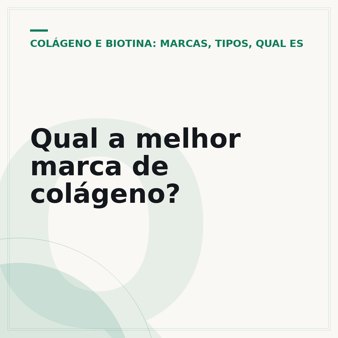 Qual a melhor marca de colágeno?