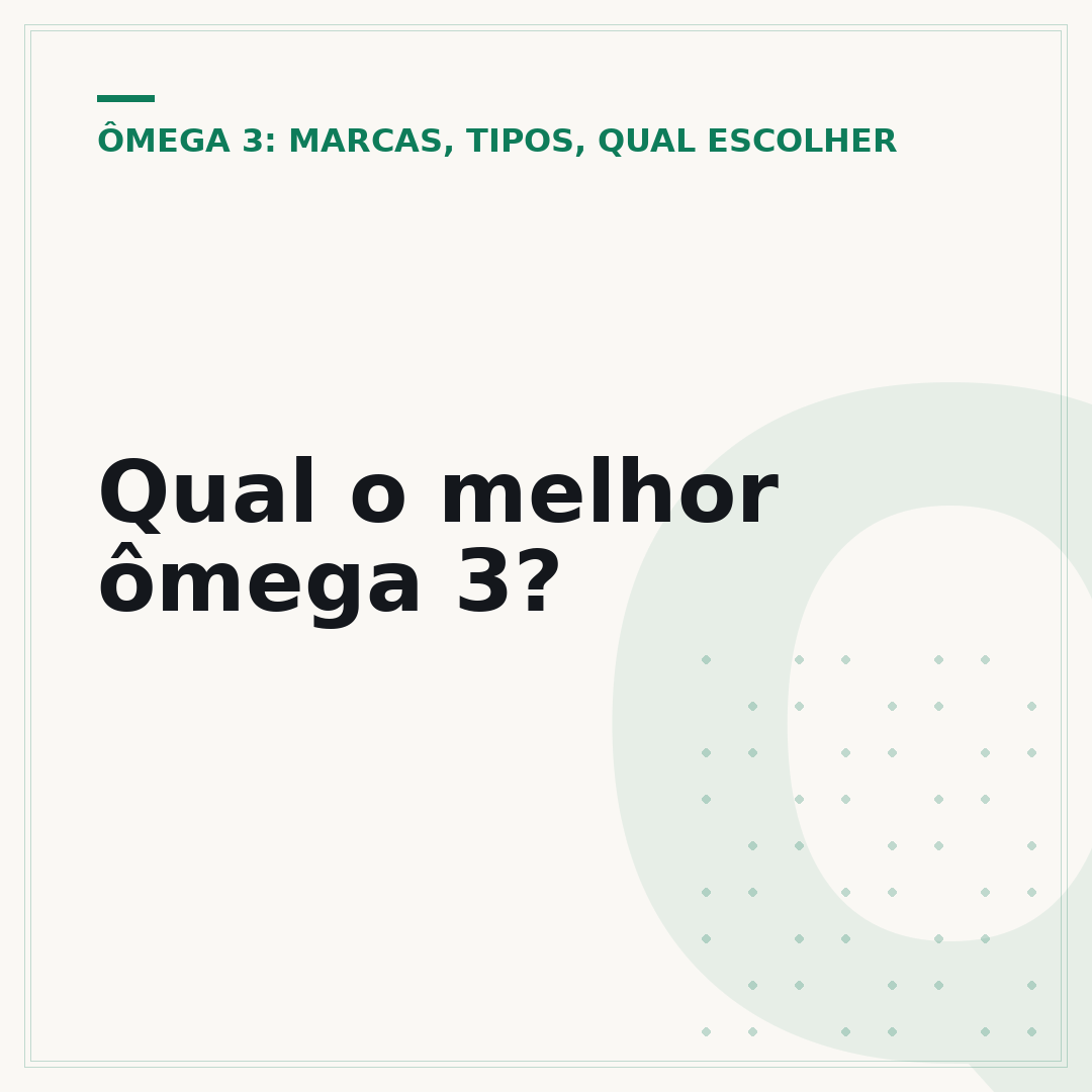 Qual o melhor ômega 3?