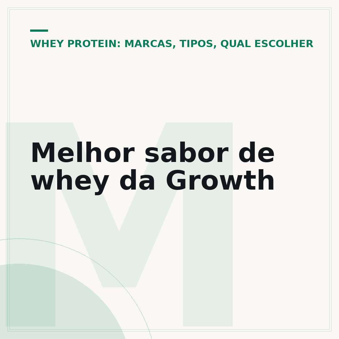 Melhor sabor de whey da Growth