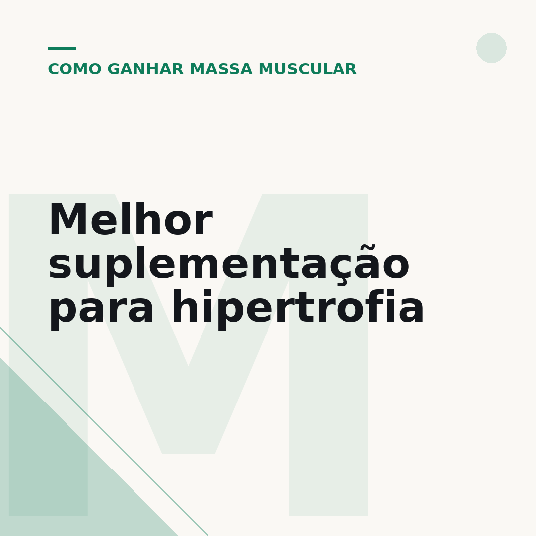 Melhor suplementação para hipertrofia