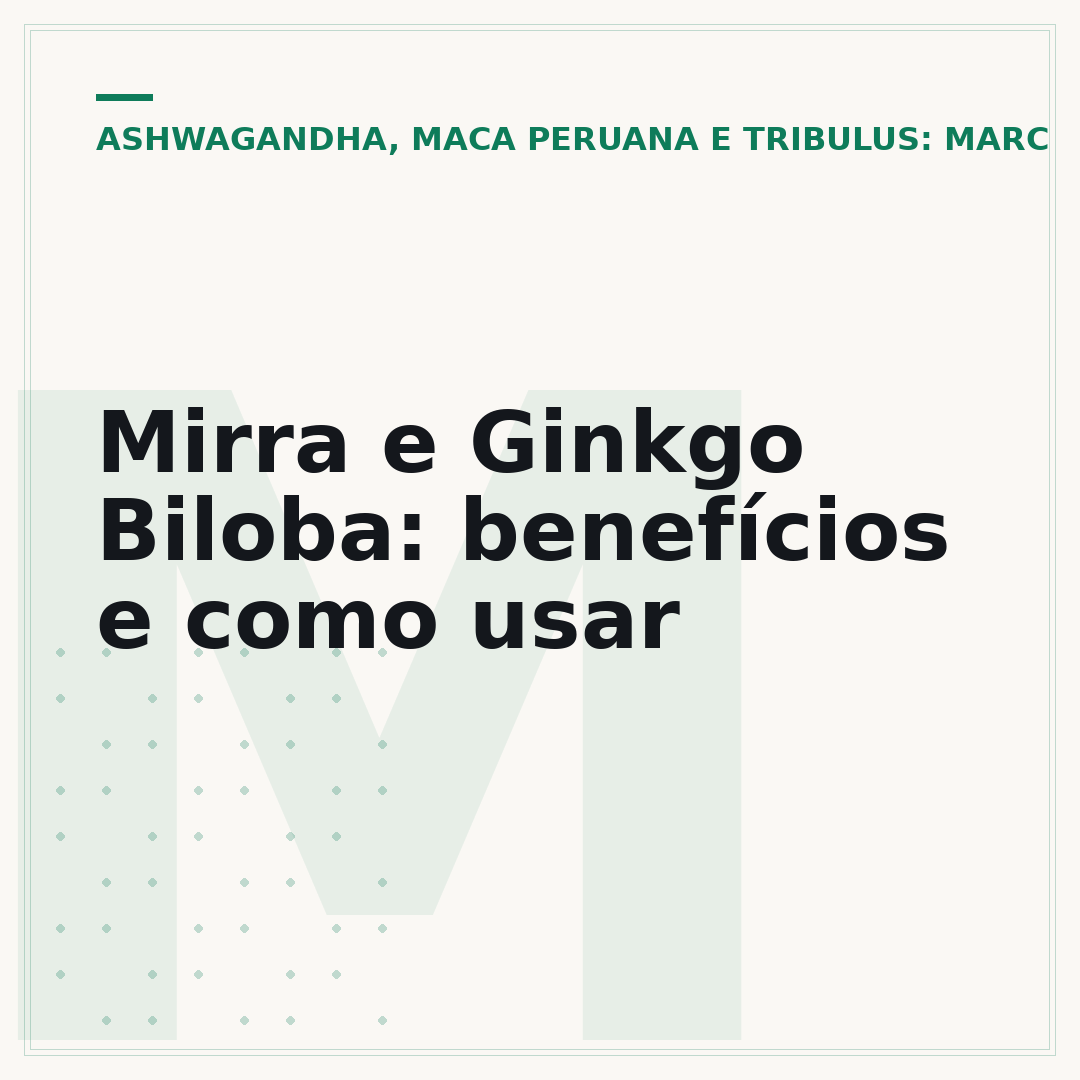 Mirra e Ginkgo Biloba: benefícios e como usar