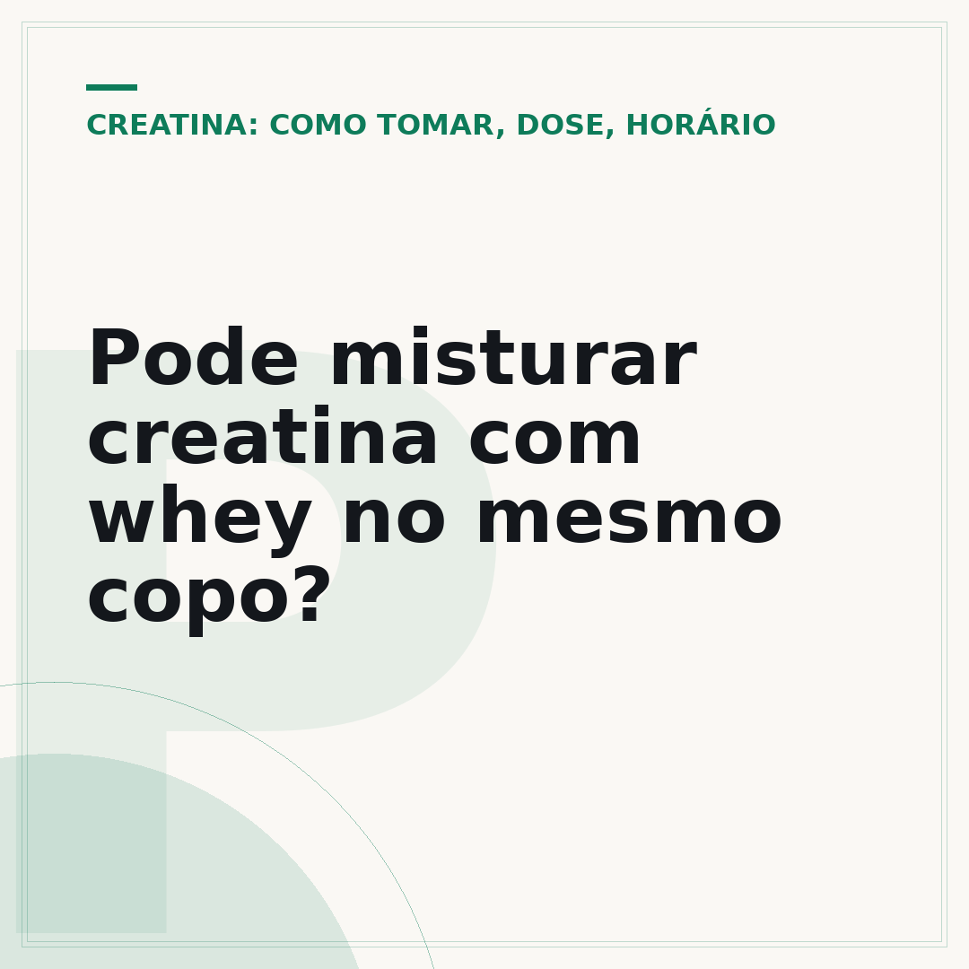 Pode misturar creatina com whey no mesmo copo?