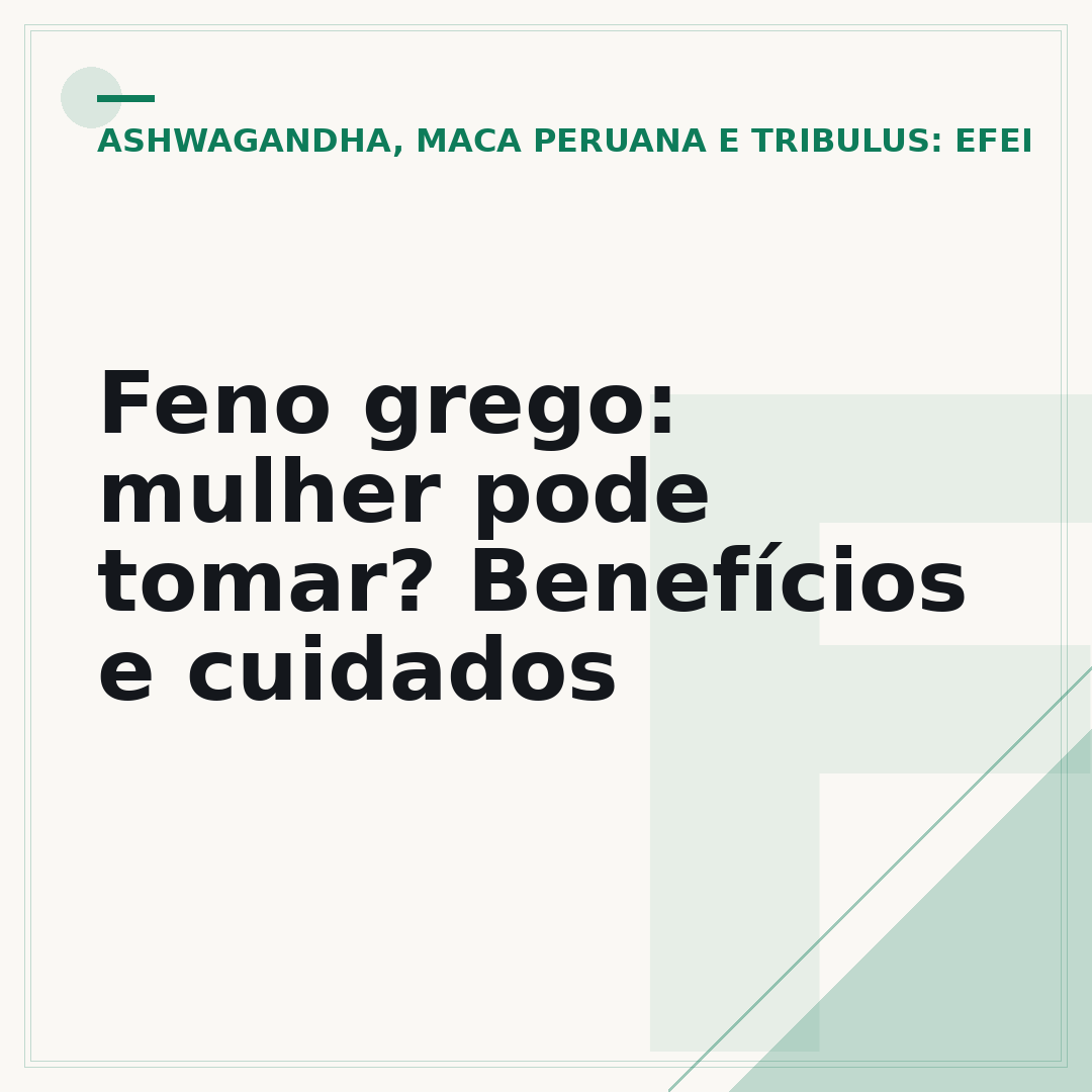 Feno grego: mulher pode tomar? Benefícios e cuidados
