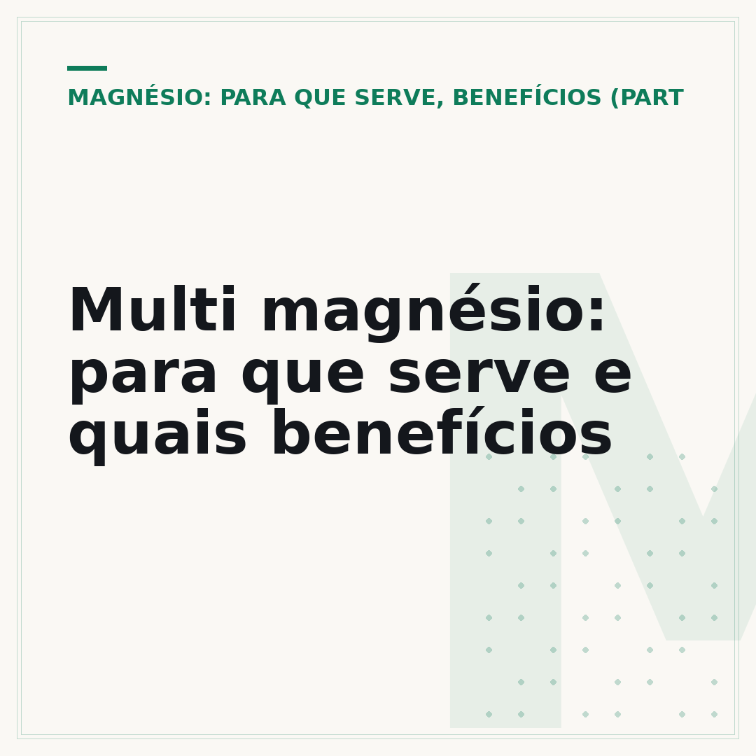 Multi magnésio: para que serve e quais benefícios