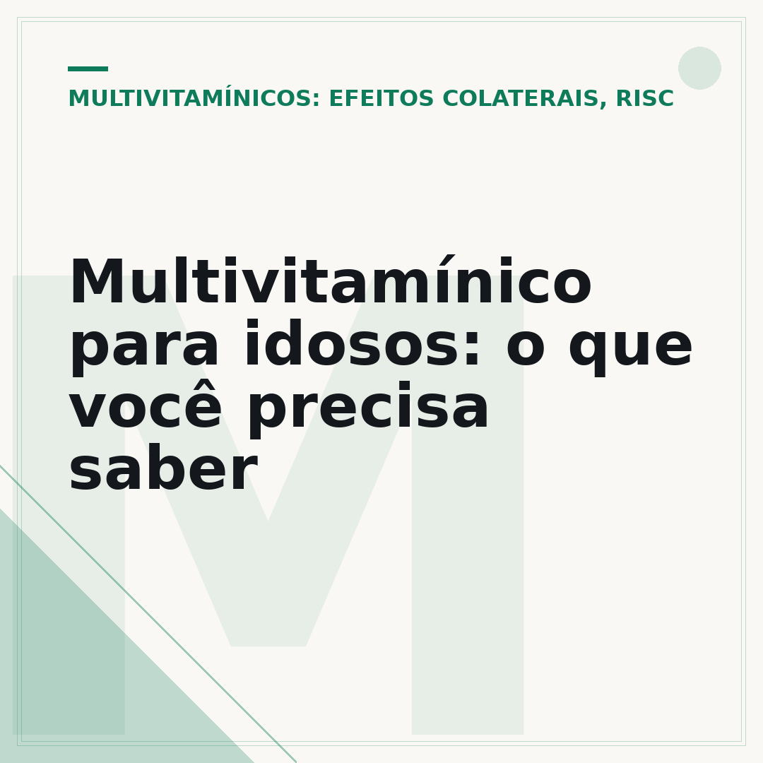 Multivitamínico para idosos: o que você precisa saber