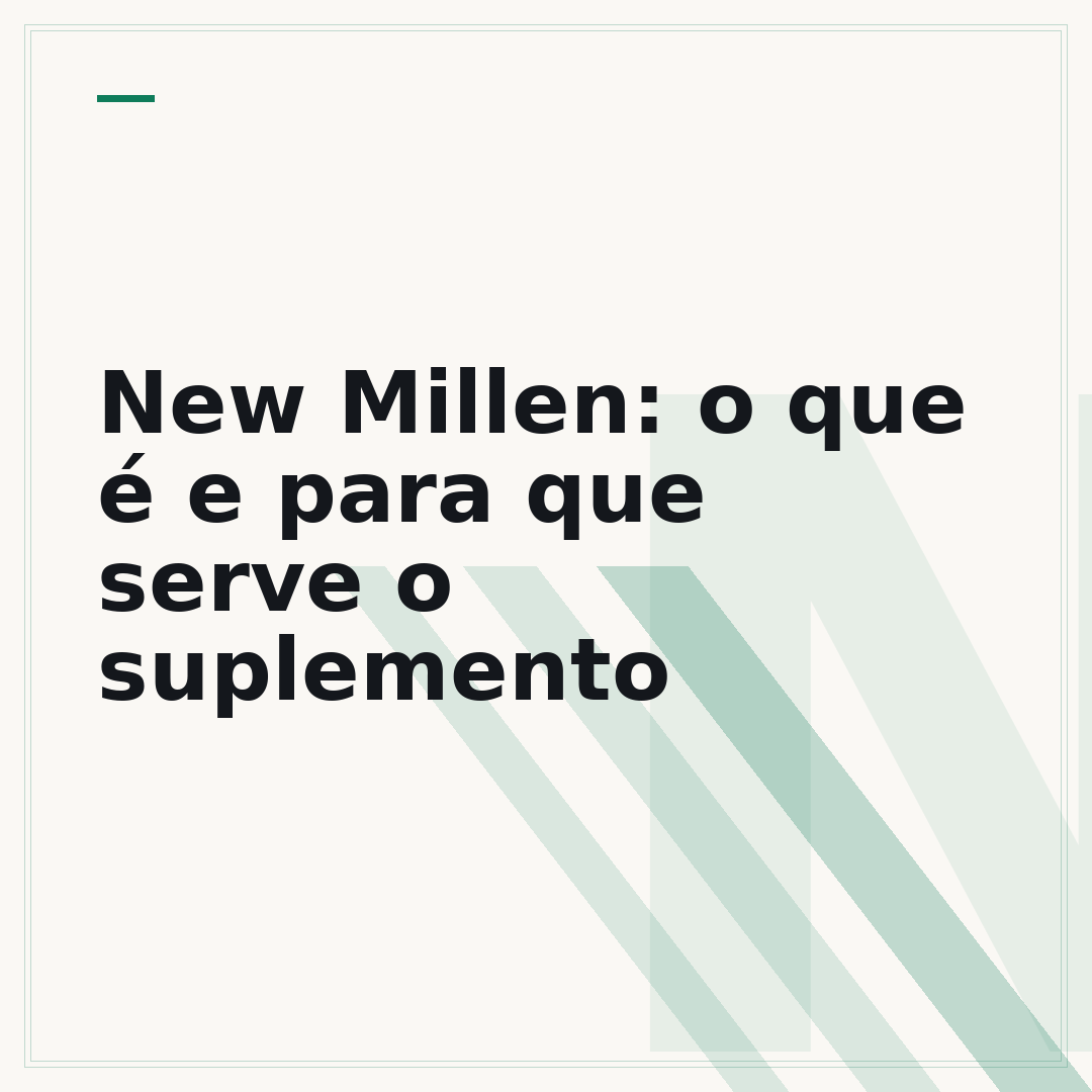 New Millen: o que é e para que serve o suplemento