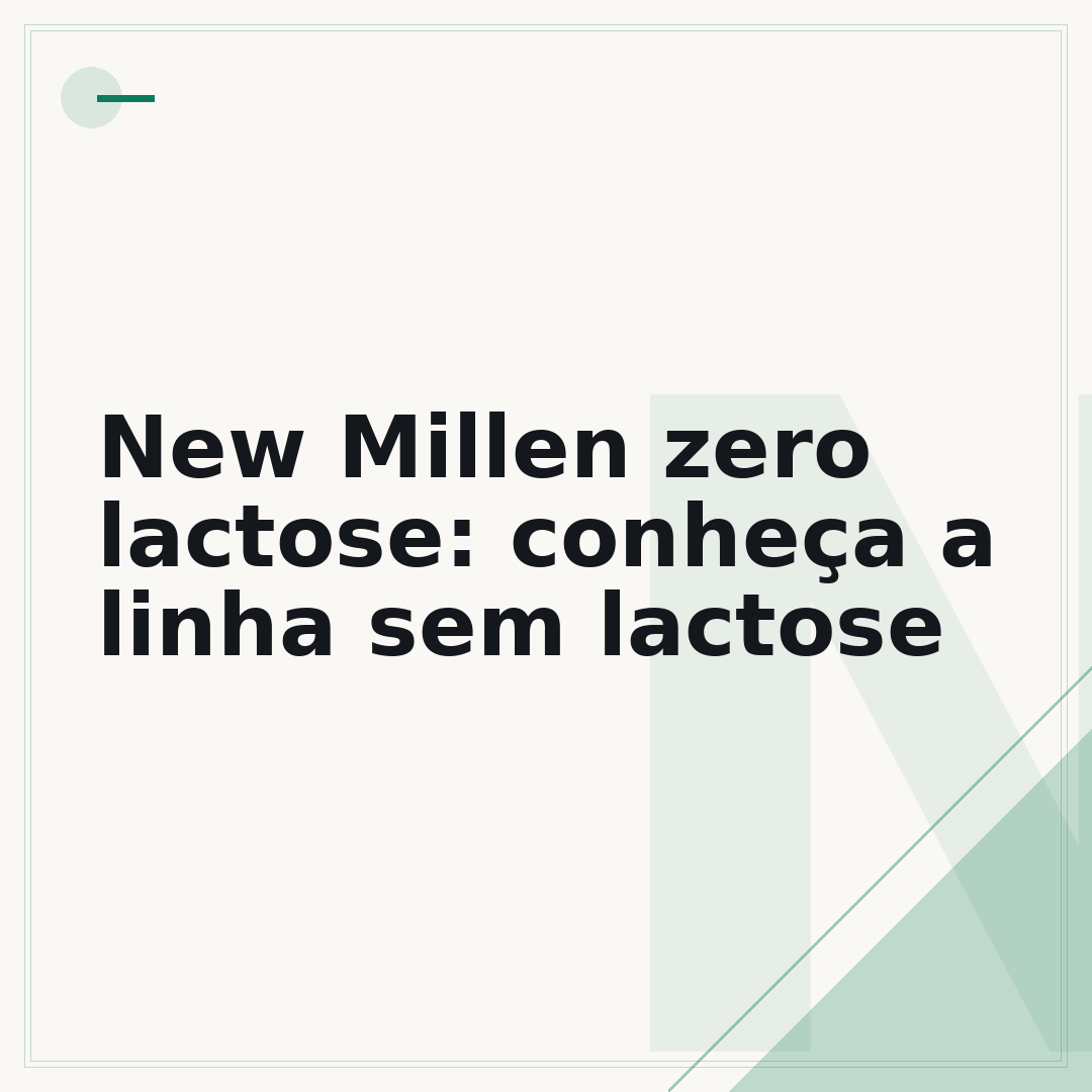 New Millen zero lactose: conheça a linha sem lactose