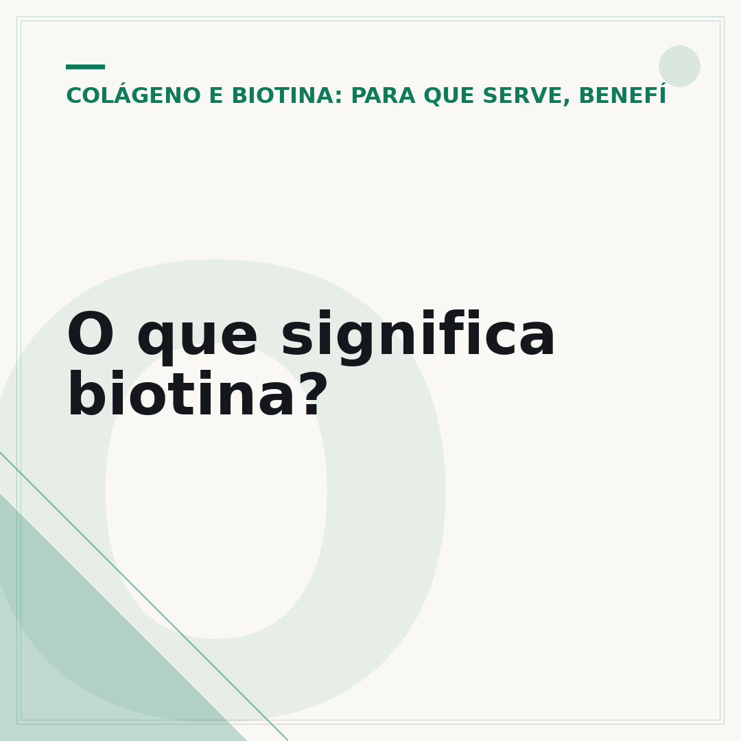O que significa biotina?