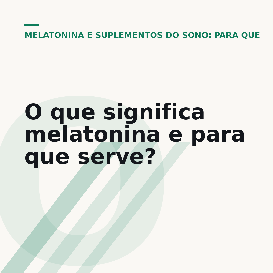 O que significa melatonina e para que serve?