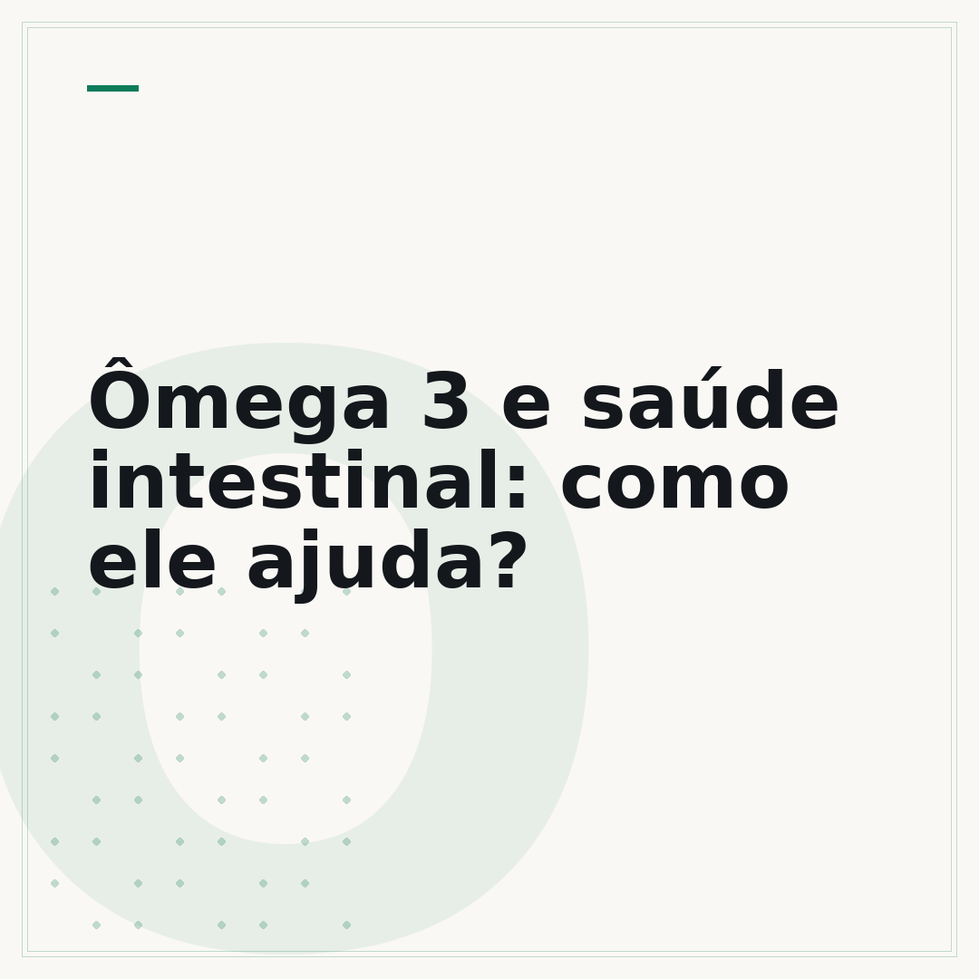 Ômega 3 e saúde intestinal: como ele ajuda?