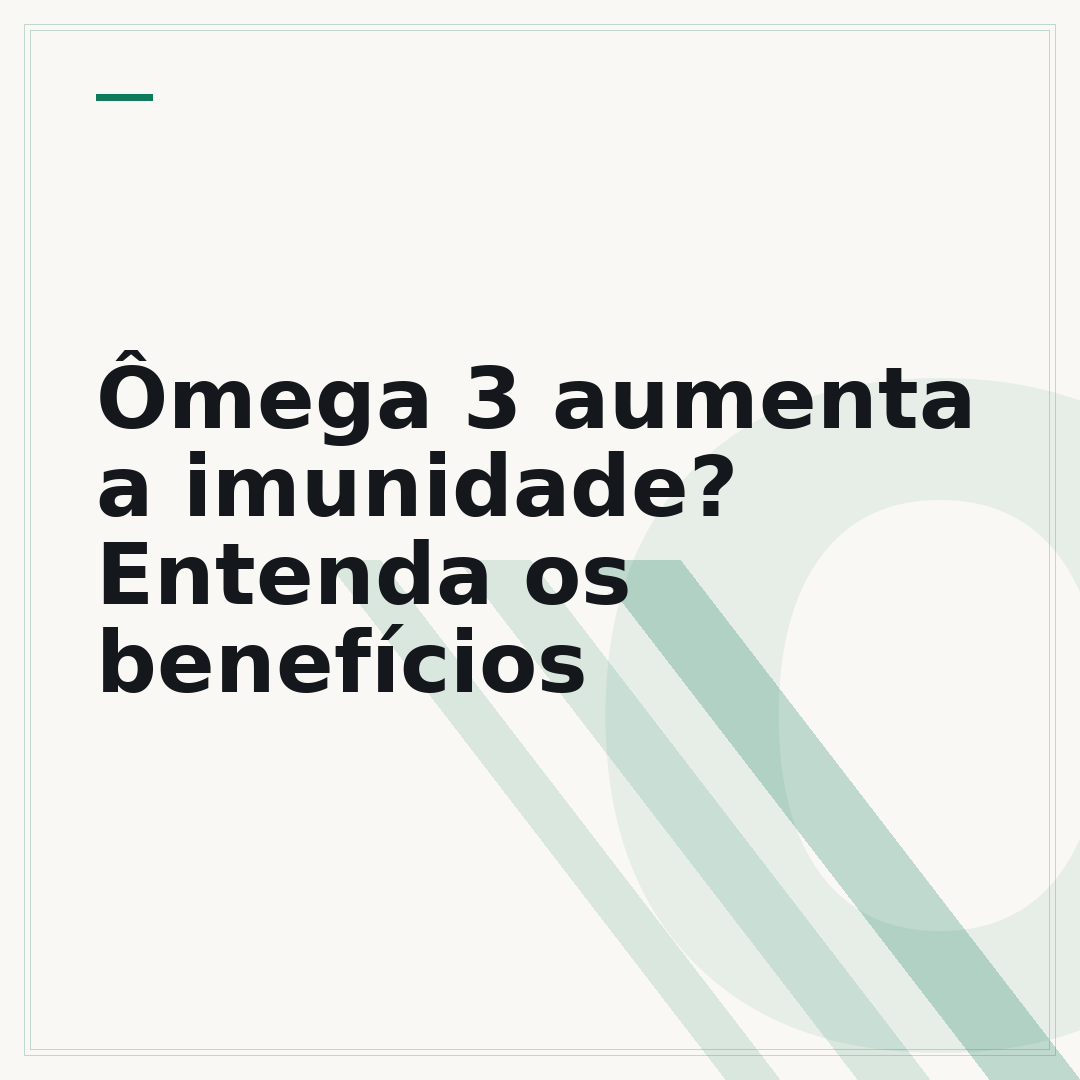 Ômega 3 aumenta a imunidade? Entenda os benefícios
