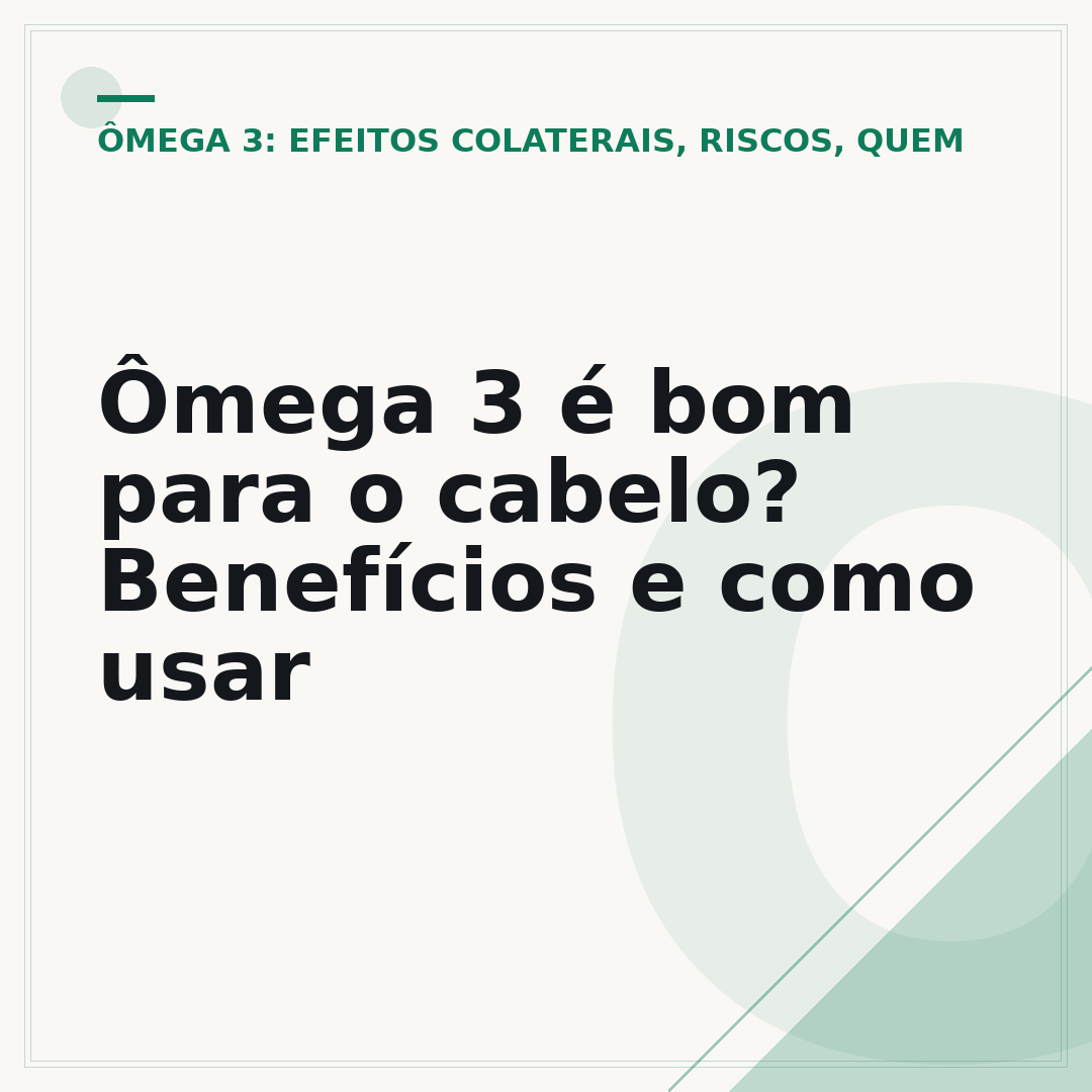 Ômega 3 é bom para o cabelo? Benefícios e como usar