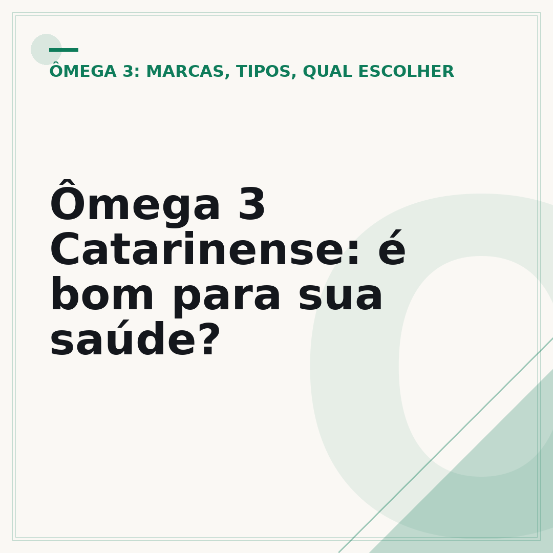 Ômega 3 Catarinense: é bom para sua saúde?