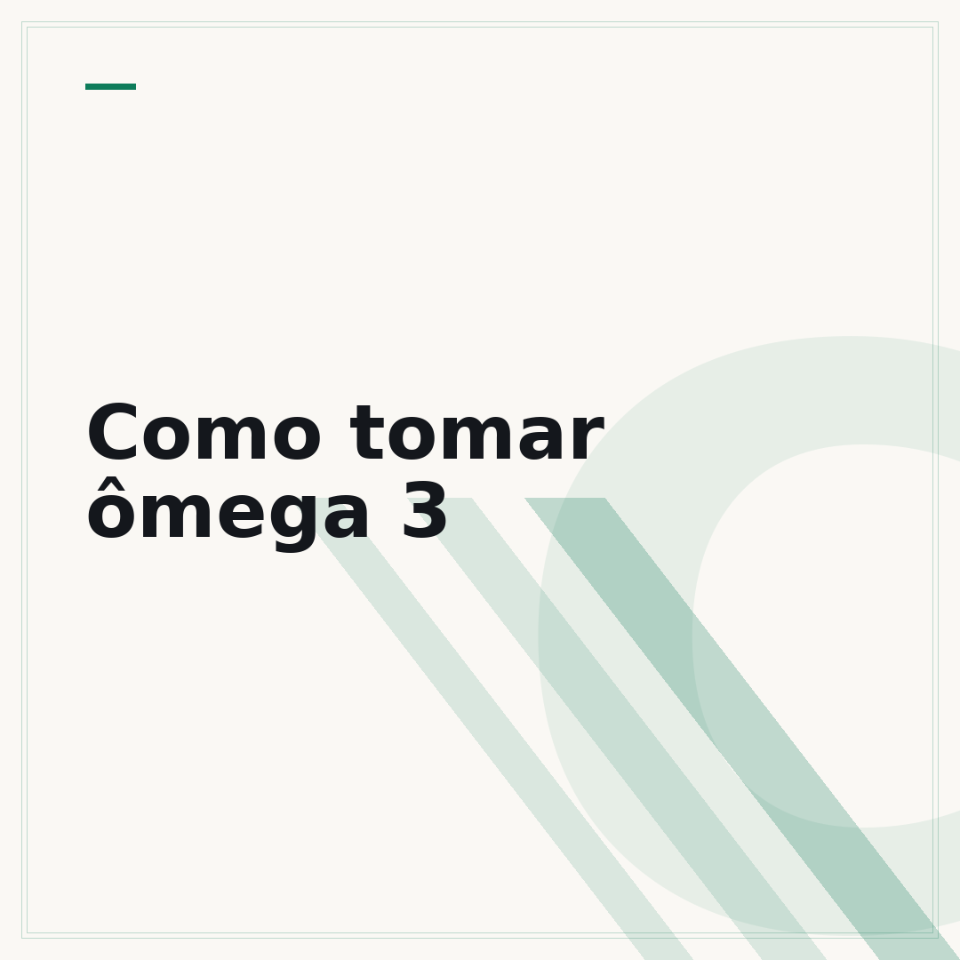 Como tomar ômega 3