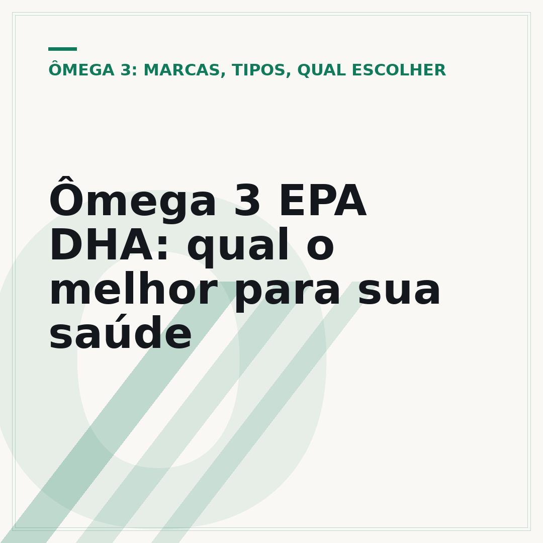 Ômega 3 EPA DHA: qual o melhor para sua saúde