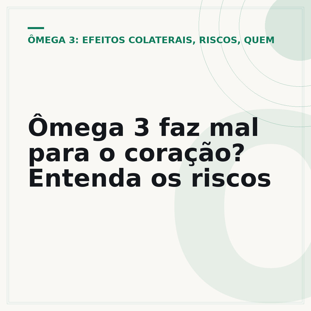 Ômega 3 faz mal para o coração? Entenda os riscos