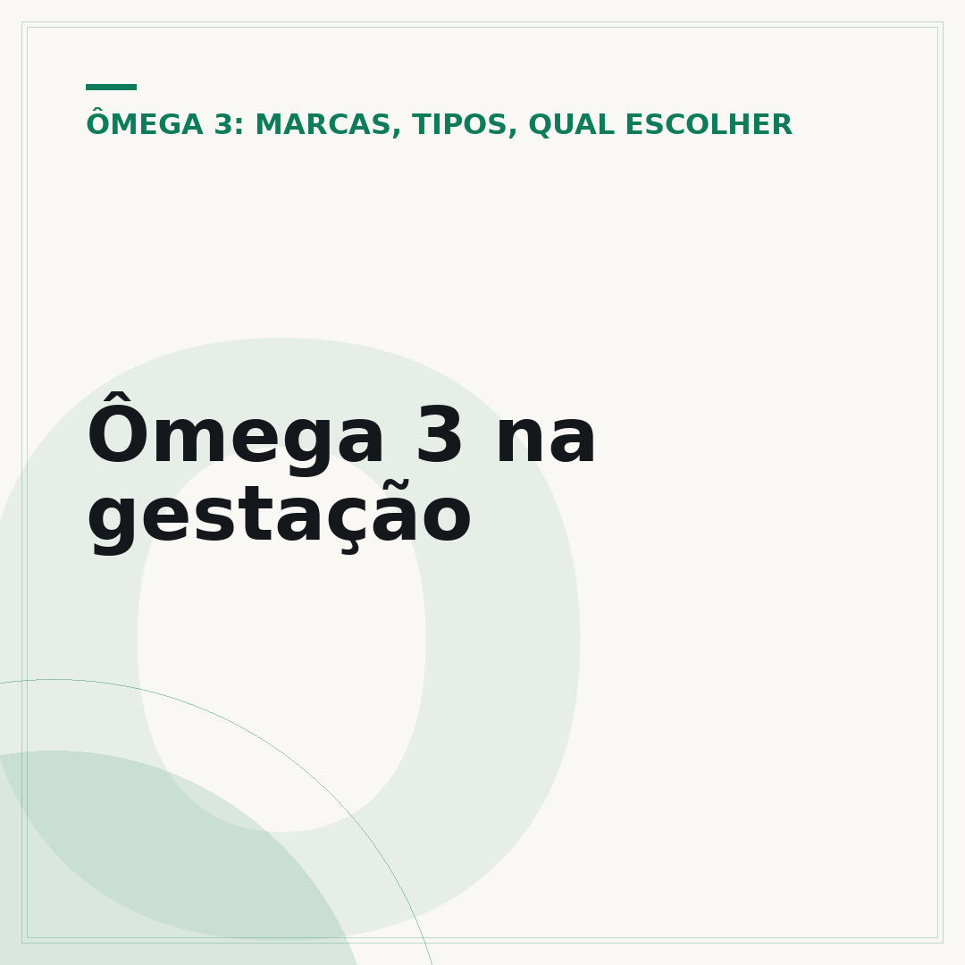 Ômega 3 na gestação
