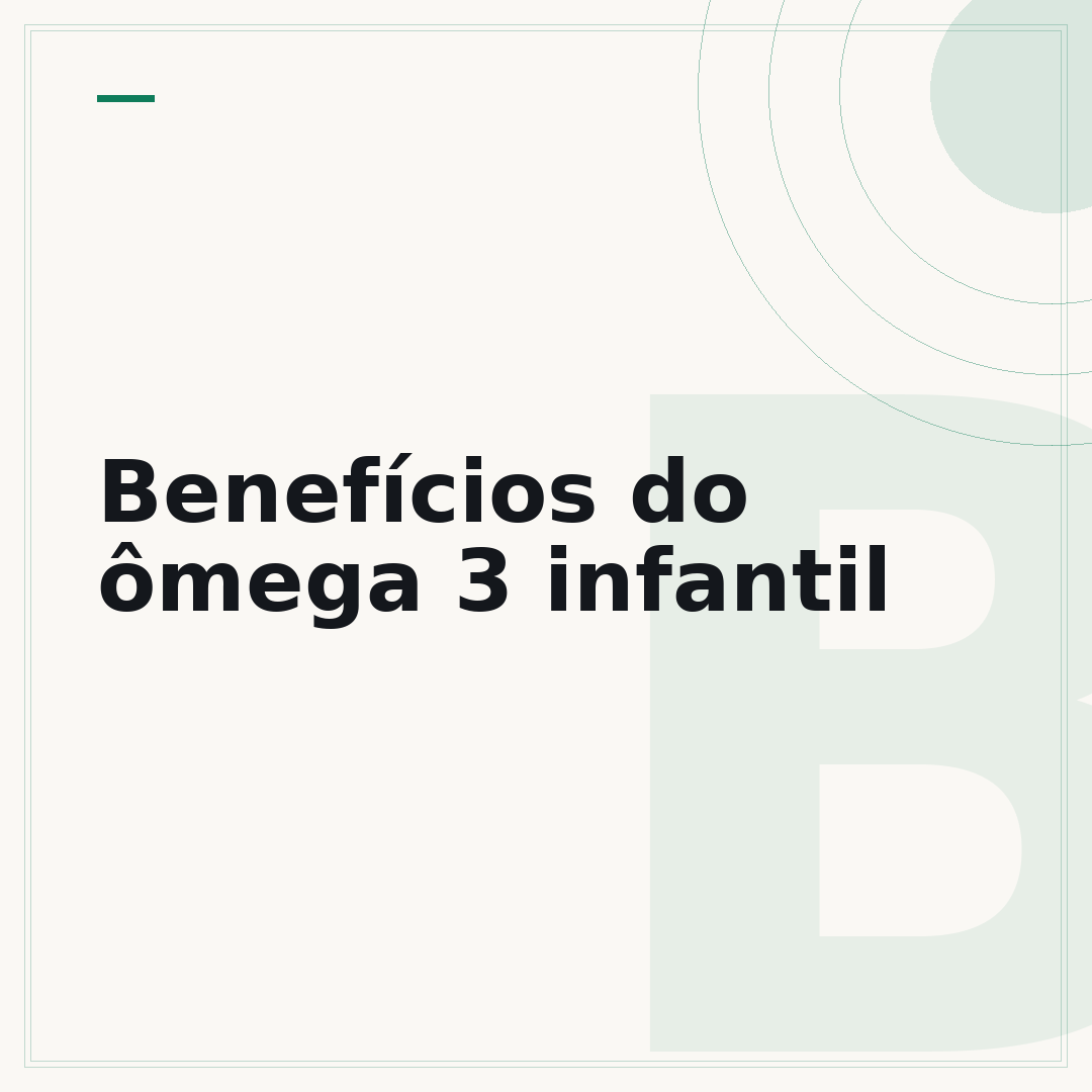 Benefícios do ômega 3 infantil