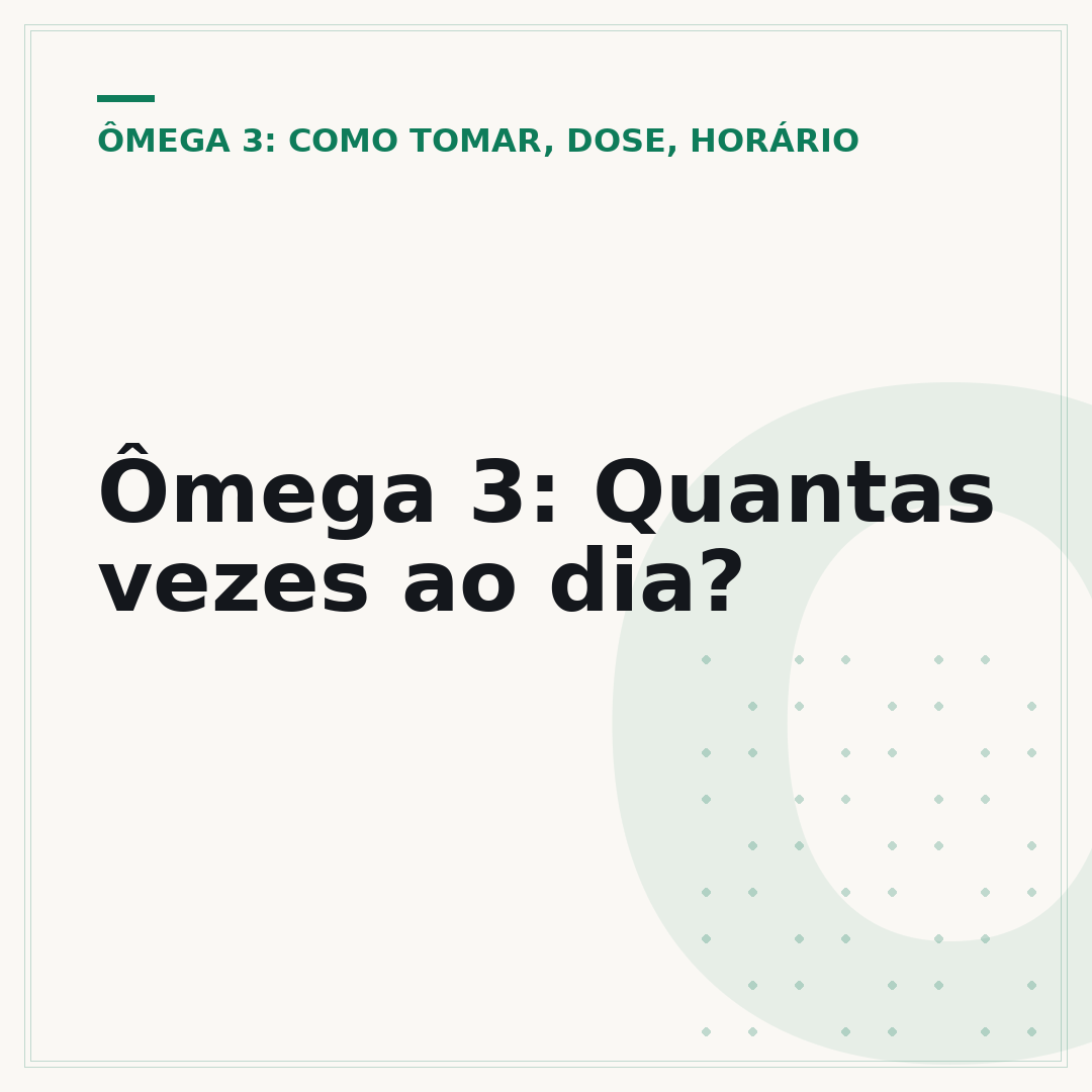Ômega 3: Quantas vezes ao dia?