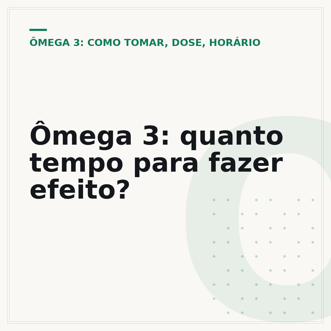 Ômega 3: quanto tempo para fazer efeito?