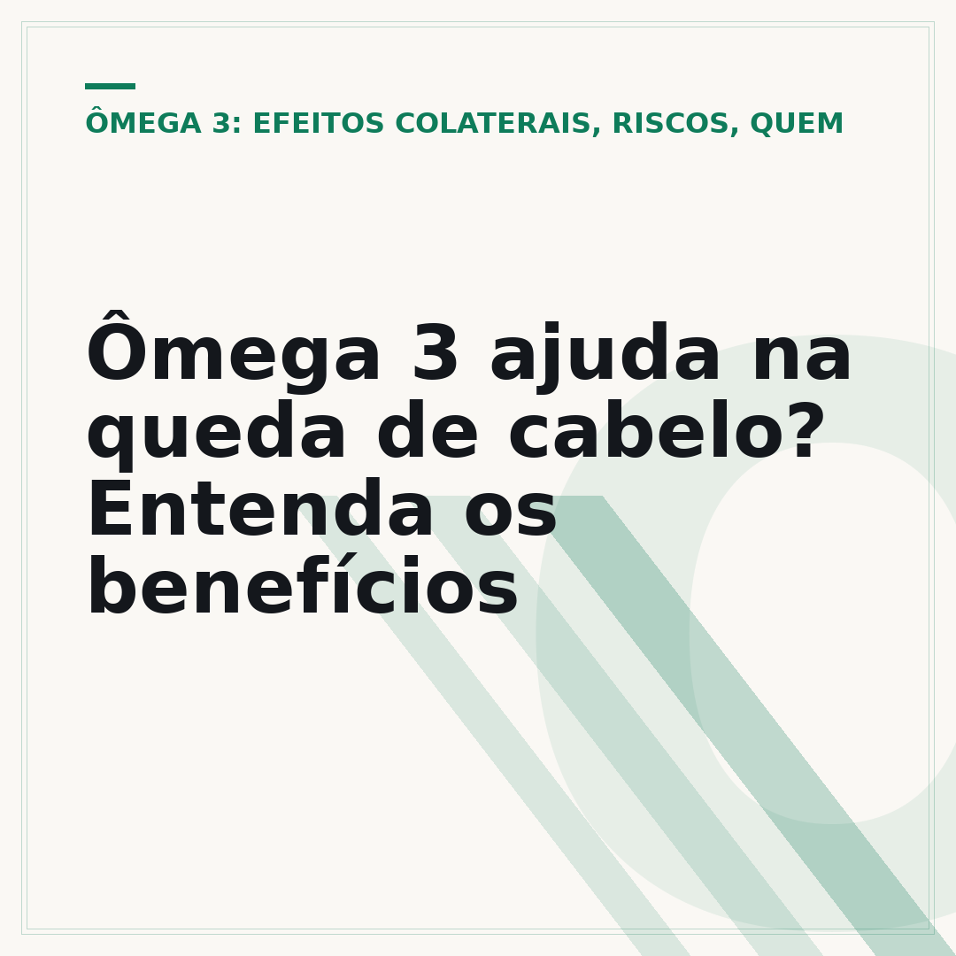 Ômega 3 ajuda na queda de cabelo? Entenda os benefícios