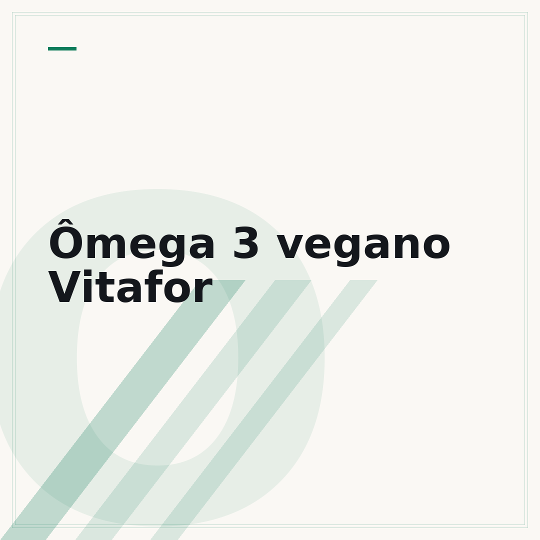 Ômega 3 vegano Vitafor
