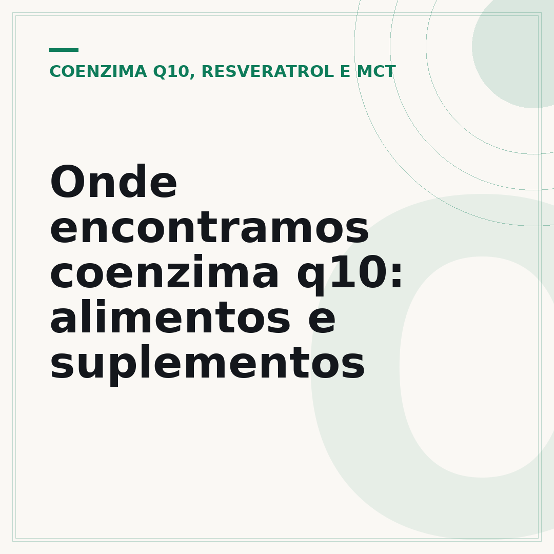 Onde encontramos coenzima q10: alimentos e suplementos
