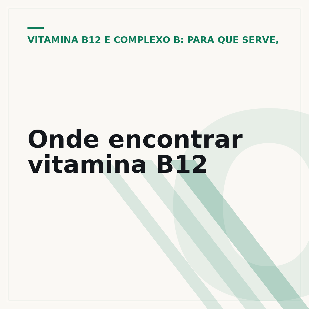 Onde encontrar vitamina B12