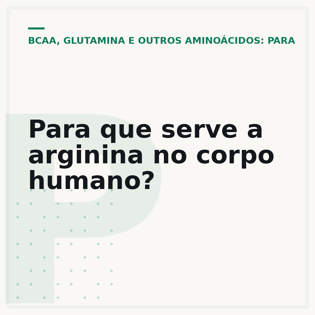 Para que serve a arginina no corpo humano?