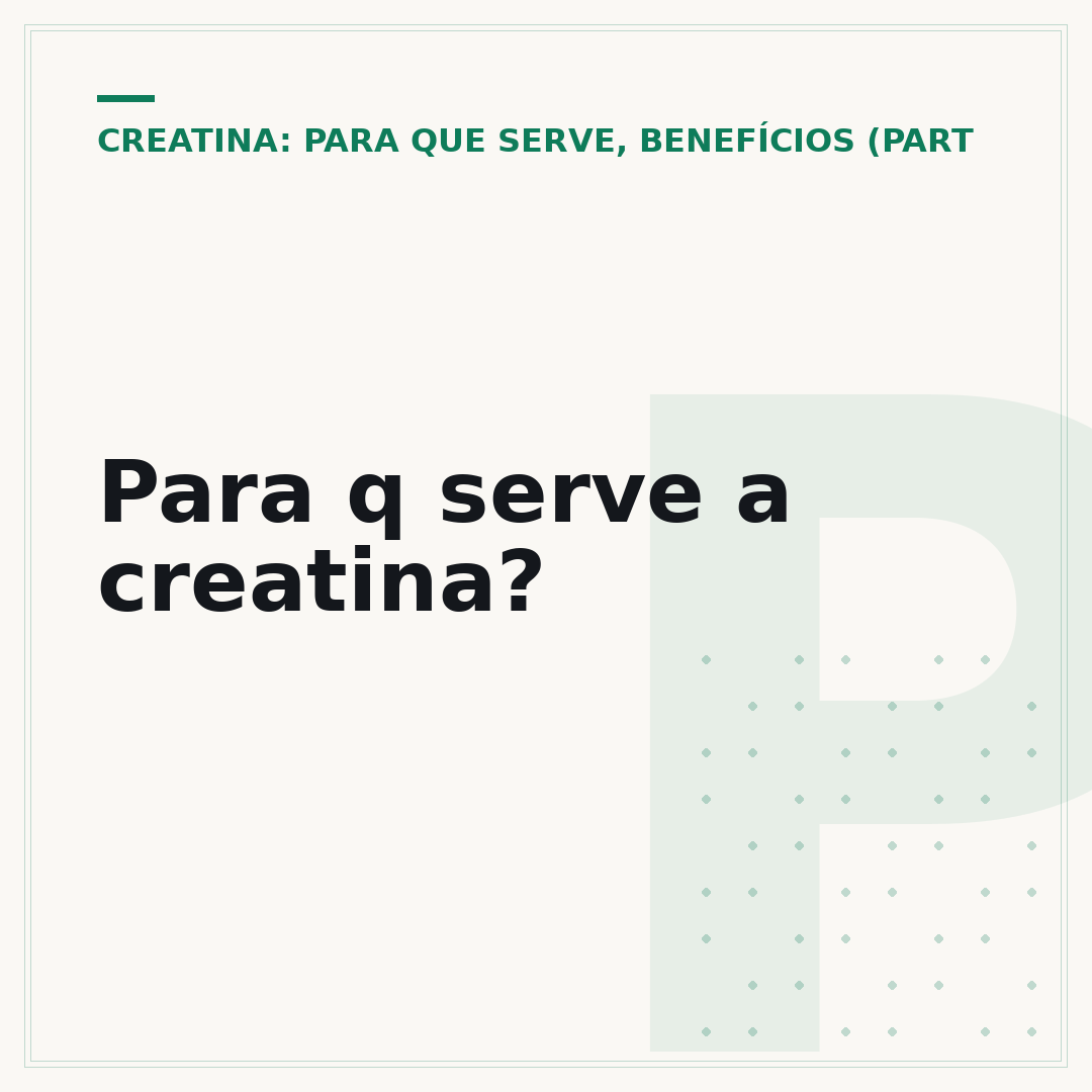 Para q serve a creatina?