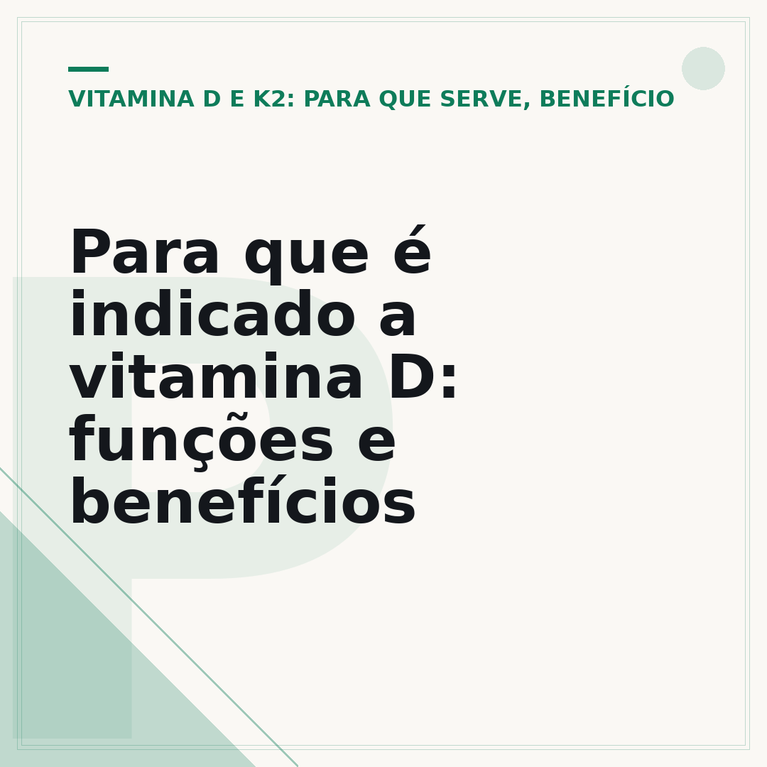 Para que é indicado a vitamina D: funções e benefícios