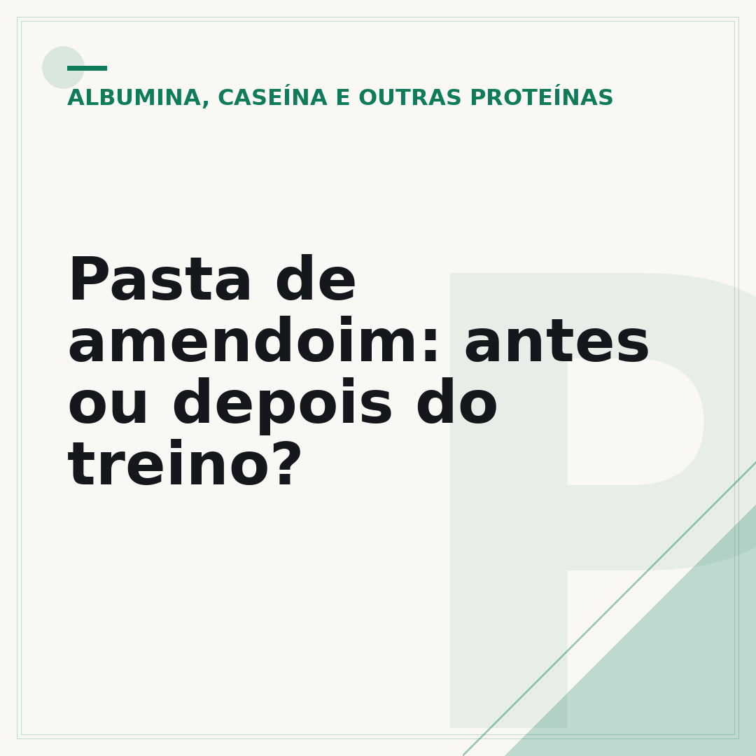 Pasta de amendoim: antes ou depois do treino?